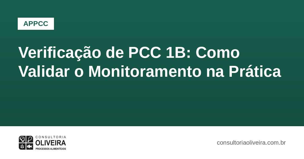 Verificação de PCC 1B: Como Validar o Monitoramento na Prática